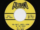 R&B Rocker 45 - Dell Mack - You Can't Judge A Book By The Cover - Goldband VG++