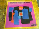 JOHN COLTRANE Plays the Blues LP ATLANTIC 1382 mono promo VG++  WLP