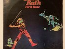 BABE RUTH LP, First Base (The Mexican) (HARVEST 1st Press)