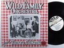 WILD FAMILY ORCHESTRA From Zamora YOLO LP VG+ autographed **