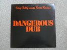 King Tubby Meets Roots Radics-Dangerous Dub UK LP Copasetic Blue Vinyl A1/B1