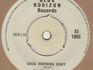 Drifting Slim Good Morning Baby Blue Horizon 451005 Soul Northern Rocksteady