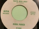 Northern Soul 45 Rubin Parker-You've Been Away/ baby You're My Everything-Rita