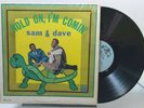 Sam & Dave - Hold On, I'm Coming - STAX 708 MONO - STILL IN SHRINK