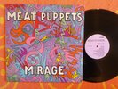 MEAT PUPPETS Mirage LP SST 1987 w/ Inner Sleeve COWPUNK