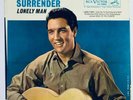ELVIS PRESLEY- USA ORIGINAL SURRENDER/ LONELY MAN SINGLE