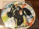 Led Zeppelin Mudslide . Picture Disc  Live  Lp Rare