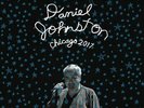 Daniel Johnston - Chicago 2017 LP NEW COLOR VINYL