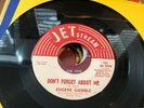 EUGENE GAMBLE 45 Don’t Forget About Me / Without Baby 1965 Texas Soul JETSTREAM