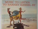 BARNEY KESSEL MUSIC TO LISTEN TO RARE DG CONTEMPORARY RECORDS S7001