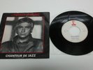 MICHEL SARDOU CHANTEUR DE JAZZ  7'45 VERY RARE PORTUGAL 1986