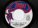 Richard Marks - Don't Take It Out On Me / Love Is Gone (Soul, 45) 249