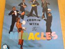 THE MIRACLES - COOKIN' WITH THE MIRACLES (TAMLA 223) WHITE LABEL FIRST