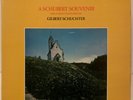 Gilbert Schuchter A Schubert Souvenir, RCA Gold Seal GL 30307 UK Import LP