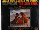 Isley Bros. - This Old Heart Of Mine LP - Tamla SEALED