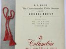 RARIETY   MARTZY - Bach Solo Sonata & Partita 5 & 6 - Columbia 33 CX 1288