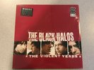 BLACK HALOS THE VIOLENT YEARS LP RECORD VINYL LIMITED COLORED ED. IN SHRINK