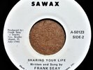 45 rpm # 27 Frank Seay Just Party / Sharing Your Life on Sawax-50123