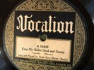Vocalion 14848 UNCLE DAVE MACON Keep My Skillet Greasy -  COUNTRY 78 rpm E- 1924