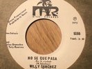 LATIN SALSA FUNK 45 WILLY SANCHEZ no se que pasa MIAMI PROMO