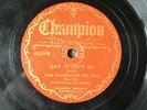 PAUL CORNELIUS Say It Isn't So/Please Handle With Care CHAMPION 16523 pre-war 78