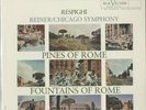 Respighi, Pines Of Rome/ Fountains Of Rome 180g LP (Michael Hobson Archives)