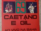 CAETANO VELOSO GILBERTO GIL Barra 69 Ao Vivo Bahia PEPEU GOMES MPB Tropicalia LP