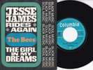 The Bees -Jesse James Rides Again / The Girl In My Dreams- 7