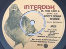 MODERN SOUL Jade LOVE'S GONNA CHANGE Interdisk 45  Canadian