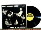 Baby Dodds Trio ?– Jazz À La Creole, LP 1965 - Traditional Jazz Legends - NM