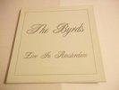 Byrds – Live in Amsterdam (1970) rare live Euro 3 LP box color vinyl Not Tmoq NM
