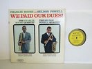 Charlie Rouse and Seldon Powell - We Paid our Dues -  Jazz LP - Mono
