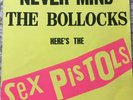 Never Mind The Bollocks Here's The Sex Pistols, Original 1977 Vinyl