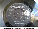 ESTHER PHILLIPS 'Just Say Goodbye' RARE UK ATLANTIC Northern Soul 45 HEAR IT.
