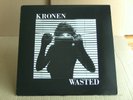 KRONEN - Wasted / US -METAL- CULT ´86 / SHOK PARIS / WITCHKILLER / CULPRIT /OMEN