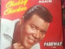 CHUBBY CHECKER 45 RPM and PICTURE SLEEVE - PARKWAY P824 