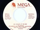 70s Soul Gospel 45 - Bertha Jackson - He Gave It To Me - Mega - VG++ mp3