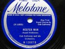 CAB CALLOWAY & HIS ORCHESTRA - ‘REEFER MAN’ MELTONE 78 - RARE & DRUG INTEREST