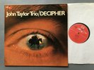 MPS JOHN TAYLOR TRIO DECIPHER ORIGINAL GERMAN 1973 LP NM SIGNED