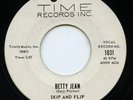 HEAR - Rare Rockabilly / Teen 45 - Skip And Flip - Betty Jean - Time # 1031