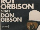 Roy Orbison - 'Sings Don Gibson' 1966 UK London Mono LP. Ex