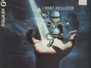 Squash Gang I Want An Illusion Vinyl Single 12inch NEAR MINT Indalo Music