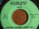 Johnny Bragg - They're Talking About Me - Elbejay - Northern Soul Original
