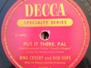 Bing Crosby And Bob Hope - Put It There Pal - Road To Morocco 78 Record Decca