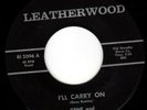 GENE & TEAM BEATS - I'LL CARRY ON - NORTHERN SOUL BEACH Leatherwood 45 - HEAR
