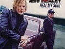 JEFF HEALEY- HEAL MY SOUL (New Vinyl)