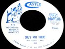 DIRTY MARTHA She's Not There & Why Can't I 45 Private NJ Funk/Psych Castle NICE