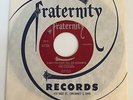 The Casinos / Then You Can Tell Me Goodbye / 1966 Fraternity 45 / ST. VG+++