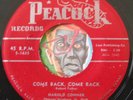 HEAR Harold COnner 45 Come Back/Feelin So Bad PEACOCK blues R&B rocker