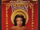 MARTIN DENNY: Exotic Percussion LP (Mono WLP, 3